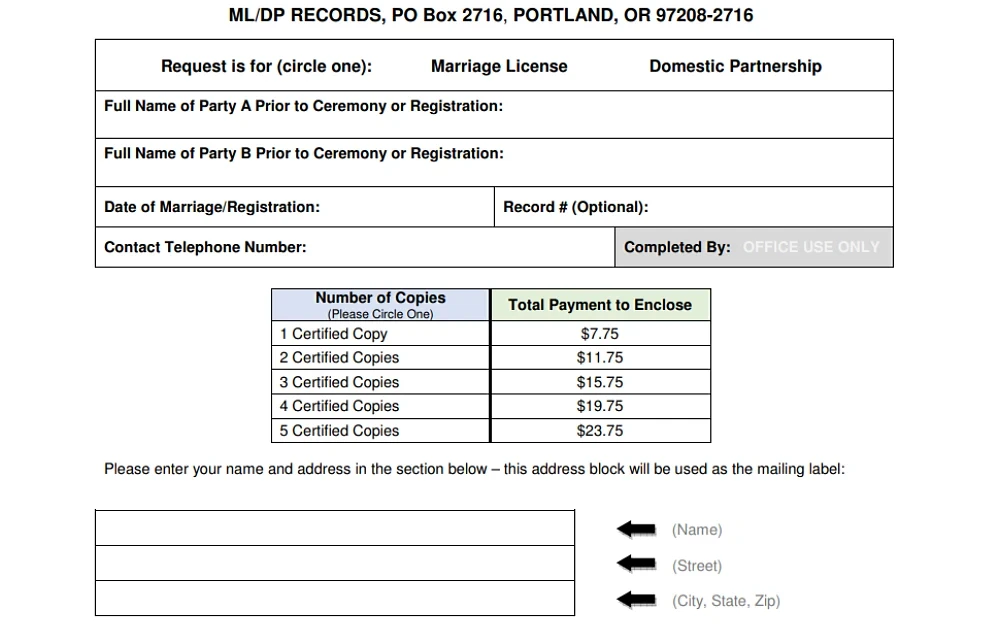 A screenshot of the certified copies request form with details to be provided, such as the full name of parties A and B before the ceremony or registration, date of marriage or registration, record number, and contact telephone number from the Multnomah County Division of Assessment, Recording & Taxation website.